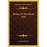 Mother of the World 1956
