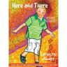 Here and There, Loving You Always: A Book About An Open Adoption From a Birthmother to Her Child