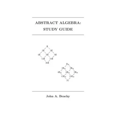 Abstract Algebra: Study Guide