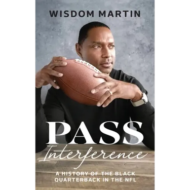 Pass Interference: History of the Black Quarterback in the NFL