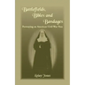 Battlefields, Bibles and Bandages: Portraying an American Civil War Nun