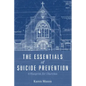 The Essentials of Suicide Prevention: A Blueprint for Churches