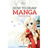 How to Draw Manga: Mastering Manga Drawings
