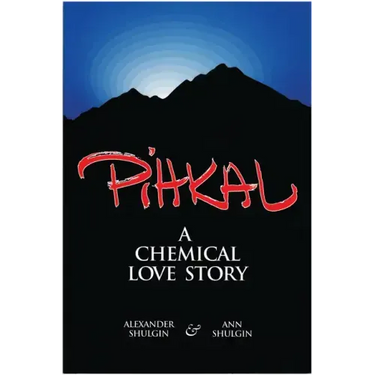 Pihkal: A Chemical Love Story