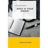 What is Your Dream: Build Your Own Empire