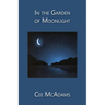 In the Garden of Moonlight