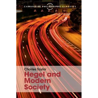 Hegel and Modern Society