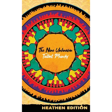 The Nine Unknown (Heathen Edition)