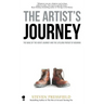 The Artist's Journey: The Wake of the Hero's Journey and the Lifelong Pursuit of Meaning