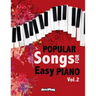 Popular Songs for Easy Piano. Vol 2