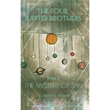 The Four Jupiter Brothers: The Mystery of S.M.