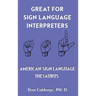 Great For Sign Language Interpreters American Sign Language Thesaurus