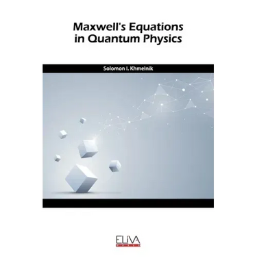 Maxwell's equation in quantum physics