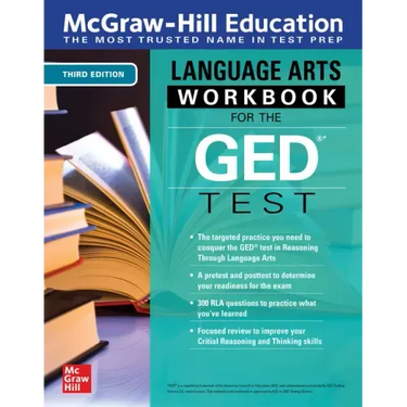 McGraw-Hill Education Language Arts Workbook for the GED Test, Third Edition