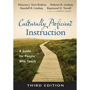 Culturally Proficient Instruction: A Guide for People Who Teach