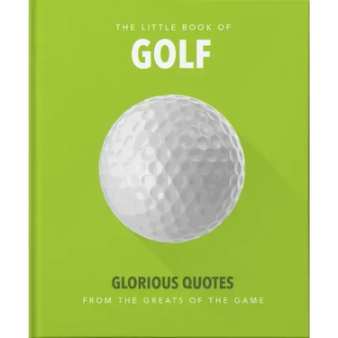 Little Book of Golf: Glorious Quotes from the Greats of the Game