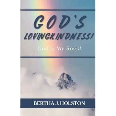 God's Lovingkindness: God is My Rock!