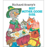 Richard Scarry's Best Mother Goose Ever