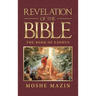 Revelation of the Bible: The Book of Exodus