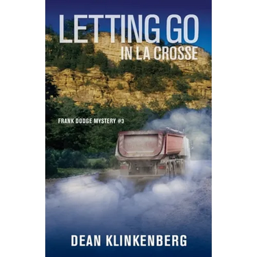 Letting Go in La Crosse