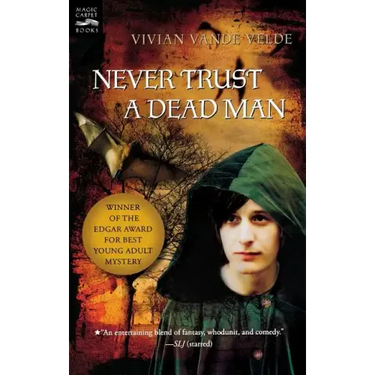 Never Trust a Dead Man