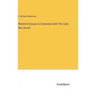 Historical Essays in Connexion with The Land, The Church