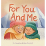 For You and Me