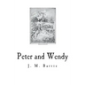 Peter and Wendy: The Boy Who Wouldn't Grow Up