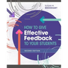How to Give Effective Feedback to Your Students