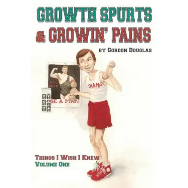 Growth Spurts & Growin' Pains