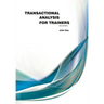 Transactional Analysis for Trainers