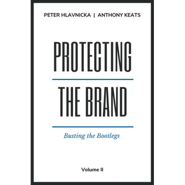 Protecting the Brand: Busting the Bootlegs