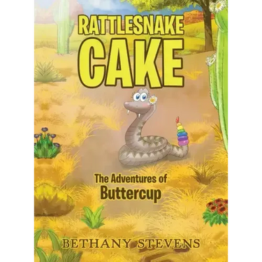 Rattlesnake Cake: The Adventures of Buttercup