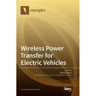 Wireless Power Transfer for Electric Vehicles