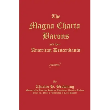 The Magna Charta Barons and Their American Descendants