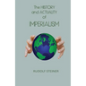 The History and Actuality of Imperialism