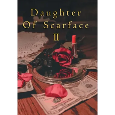 Daughter of Scarface Ii