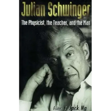 Julian Schwinger: The Physicist, the Teacher, and the Man