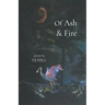 Of Ash & Fire