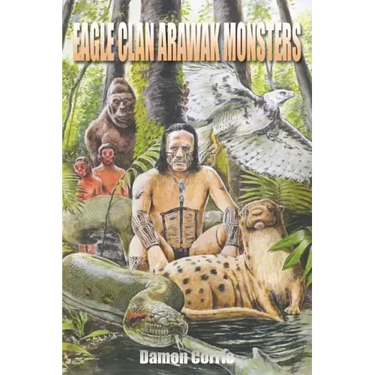 Eagle Clan Arawak Monsters
