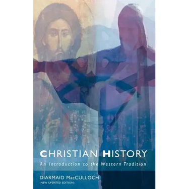 Christian History: An Introduction