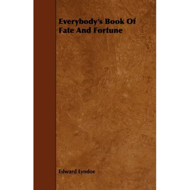 Everybody's Book Of Fate And Fortune