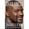 Shaq Uncut: My Story