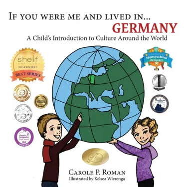 If You Were Me and Lived in... Germany: A Child's Introduction to Culture Around the World