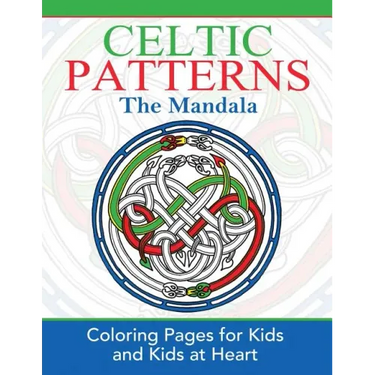 Celtic Mandalas: Coloring Pages for Kids and Kids at Heart