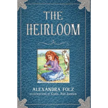 The Heirloom
