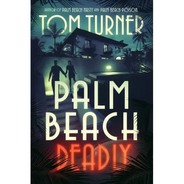 Palm Beach Deadly