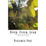 Sleep, Creep, Leap: The First Three Years of a Nebraska Garden