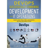 DevOps - Successfully Combining Development and IT Operations: Basics and Tools for a Successful DevOps Implementation