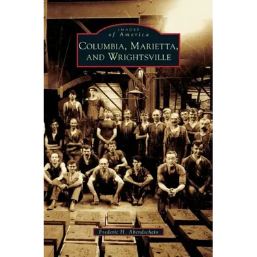 Columbia, Marietta, and Wrightsville